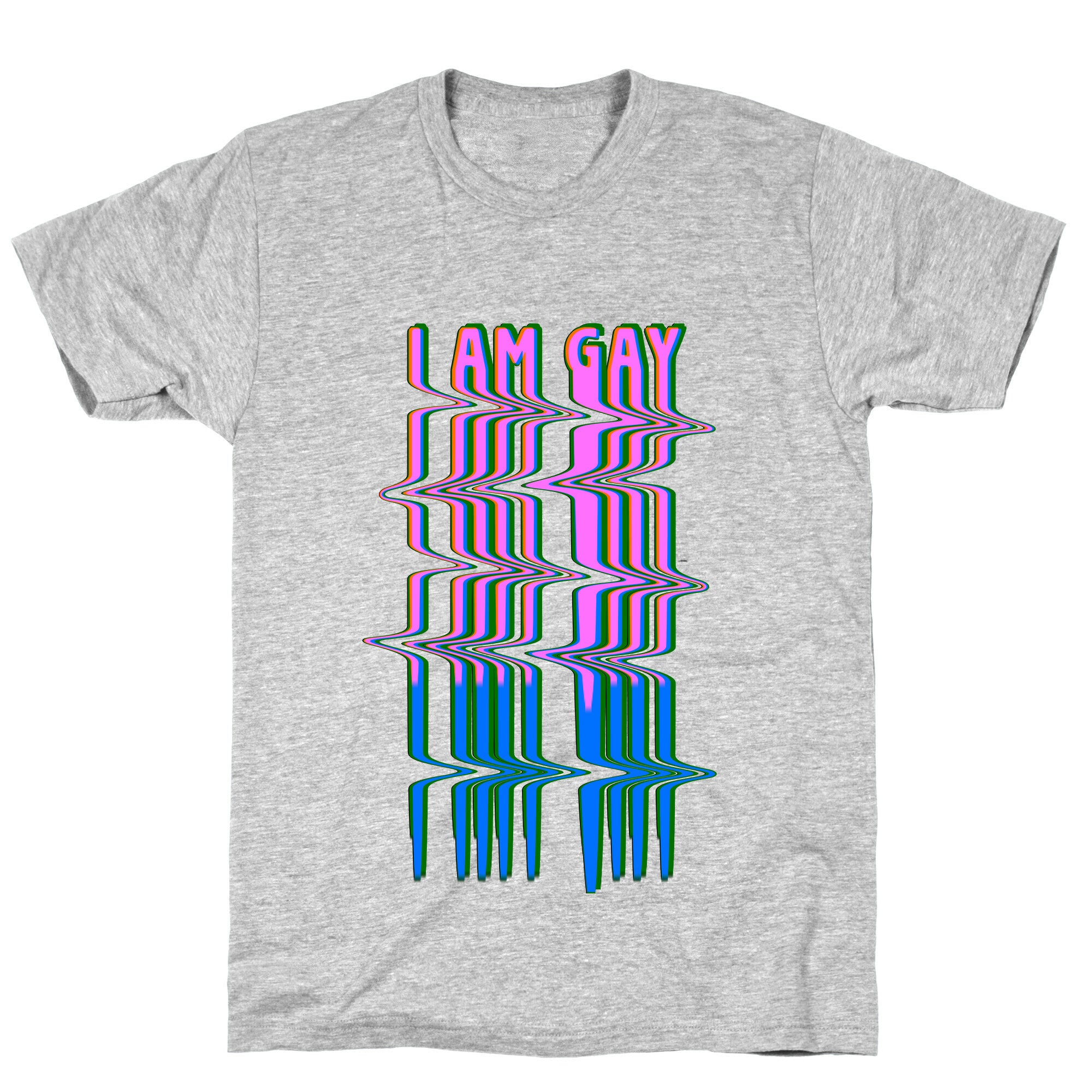 I Am Gay Vaporwave Drip T-Shirt